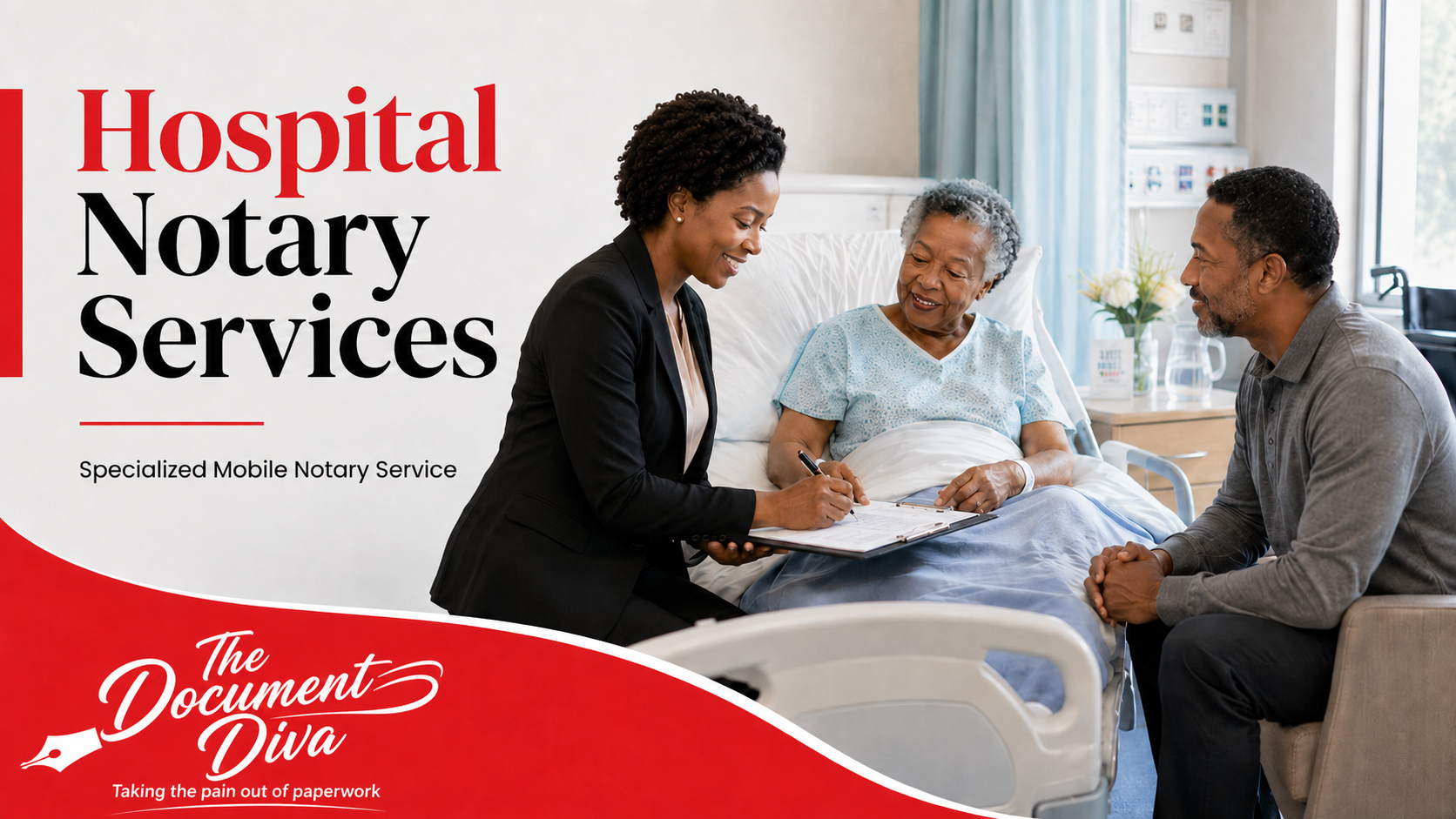 Hospital notary services in Long Beach with The Document Diva assisting a patient and family member